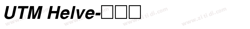UTM Helve字体转换